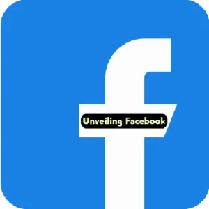 Unveiling-Facebook-Your-Ultimate-Social-Connection