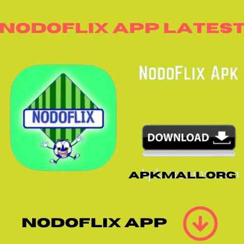 NodoFlix App 2024 Latest Version v11.3 Free Download